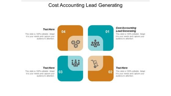 Cost Accounting Lead Generating Ppt PowerPoint Presentation Layouts Sample Cpb