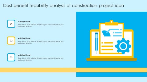 Cost Benefit Feasibility Analysis Of Construction Project Icon Ppt Ideas Deck PDF