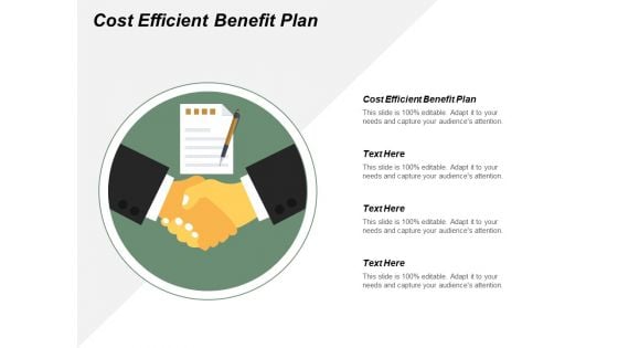 Cost Efficient Benefit Plan Ppt Powerpoint Presentation Model Graphic Tips Cpb