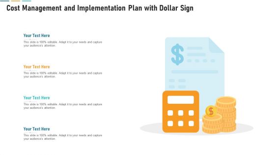 Cost Management And Implementation Plan With Dollar Sign Topics PDF