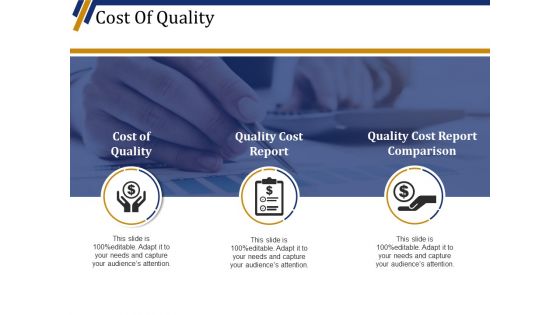 Cost Of Quality Template 1 Ppt PowerPoint Presentation Professional Show