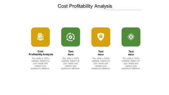 Cost Profitability Analysis Ppt PowerPoint Presentation Inspiration Designs Download Cpb