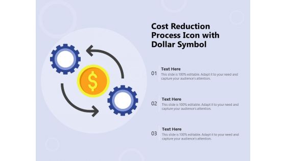 Cost Reduction Process Icon With Dollar Symbol Ppt PowerPoint Presentation File Infographics PDF