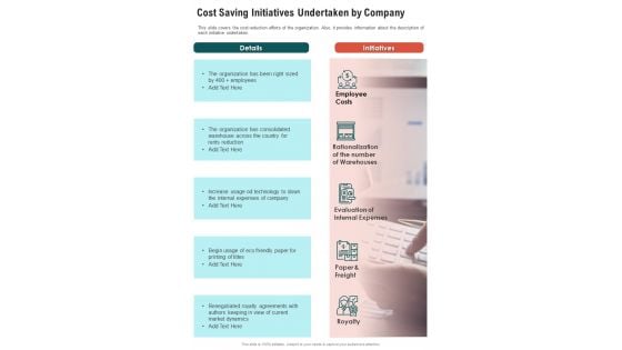 Cost Saving Initiatives Undertaken By Company One Pager Documents