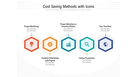 Cost Saving Methods With Icons Ppt PowerPoint Presentation File Aids PDF