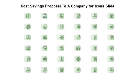 Cost Savings To A Company For Icons Slide Slides PDF