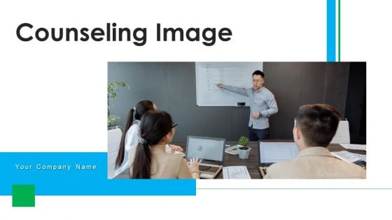 Counseling Image Strategies Cost Ppt PowerPoint Presentation Complete Deck With Slides