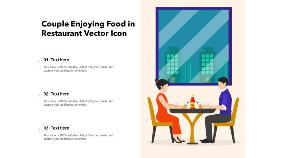 Couple Enjoying Food In Restaurant Vector Icon Ppt PowerPoint Presentation File Backgrounds PDF