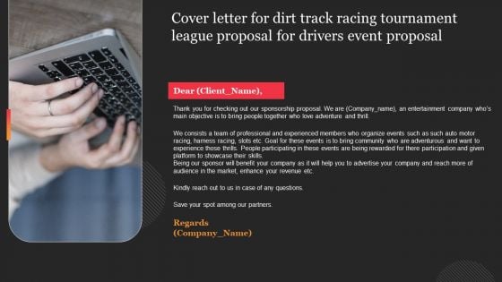 Cover Letter For Dirt Track Racing Tournament League Proposal For Drivers Event Proposal Diagrams PDF