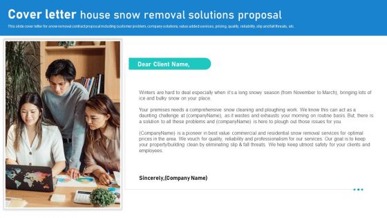 Cover Letter House Snow Removal Solutions Proposal Ppt Styles Example PDF