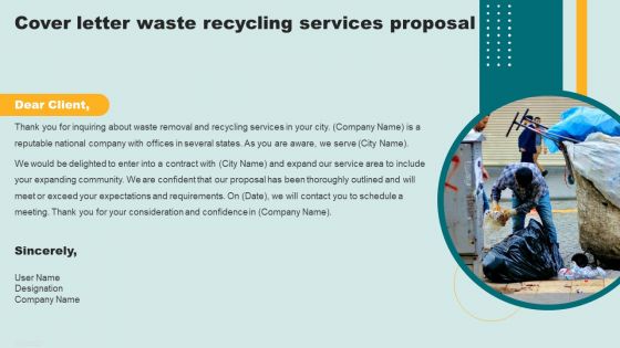 Cover Letter Waste Recycling Services Proposal Ppt Infographic Template Slideshow PDF