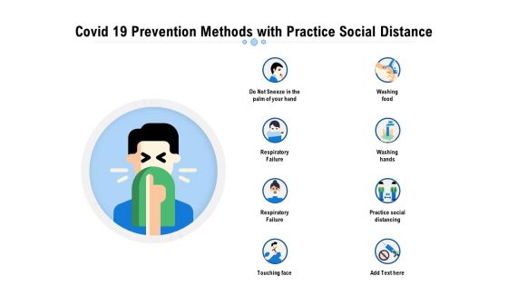 Covid 19 Prevention Methods With Practice Social Distance Ppt PowerPoint Presentation Portfolio Pictures PDF