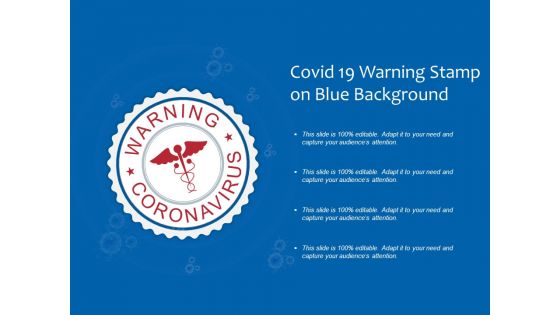 Covid 19 Warning Stamp On Blue Background Ppt PowerPoint Presentation Icon Rules PDF