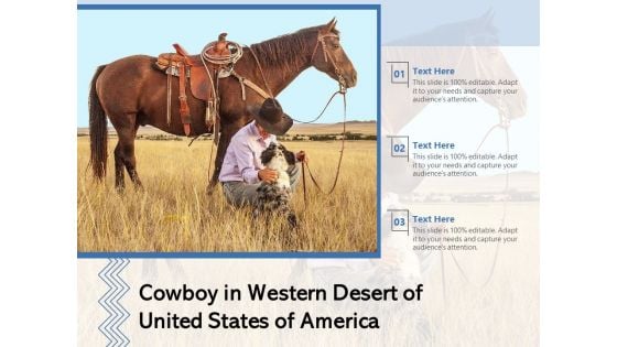 Cowboy In Western Desert Of United States Of America Ppt PowerPoint Presentation Ideas Template PDF