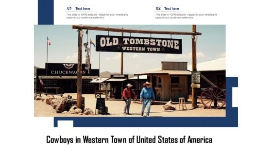 Cowboys In Western Town Of United States Of America Ppt PowerPoint Presentation Ideas Display PDF