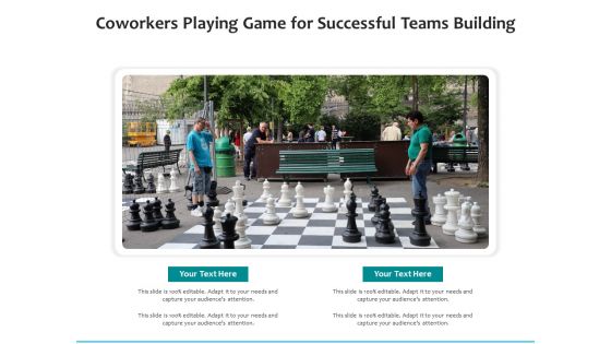 Coworkers Playing Game For Successful Teams Building Ppt PowerPoint Presentation Gallery Tips PDF