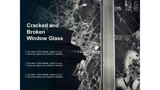 Cracked And Broken Window Glass Ppt PowerPoint Presentation Layouts Clipart