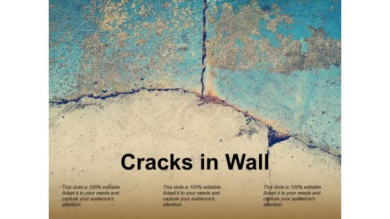 Cracks In Wall Ppt PowerPoint Presentation Summary Layouts