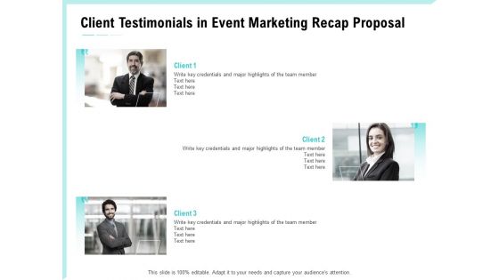 Craft The Perfect Event Proposal Client Testimonials In Event Marketing Recap Proposal Elements PDF