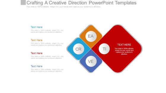 Crafting A Creative Direction Powerpoint Templates