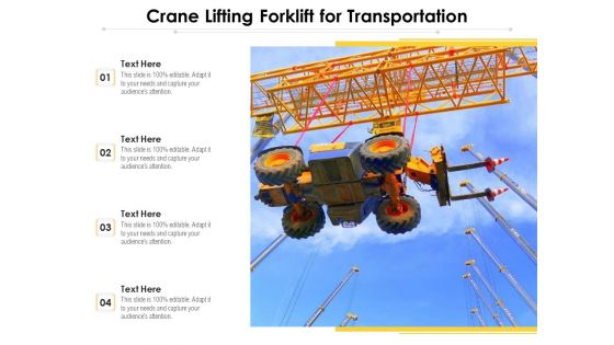 Crane Lifting Forklift For Transportation Ppt PowerPoint Presentation Portfolio Diagrams PDF