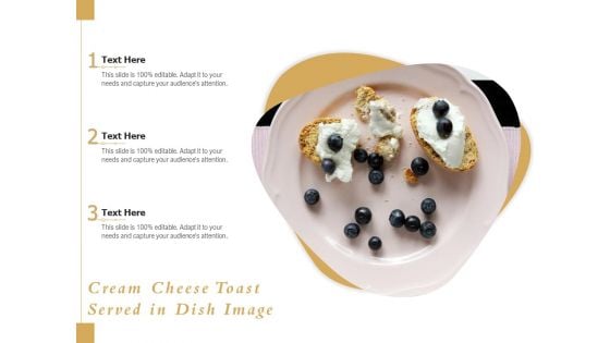 Cream Cheese Toast Served In Dish Image Ppt PowerPoint Presentation Slides Smartart PDF