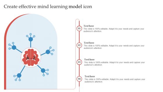 Create Effective Mind Learning Model Icon Ppt Model Graphics Tutorials PDF