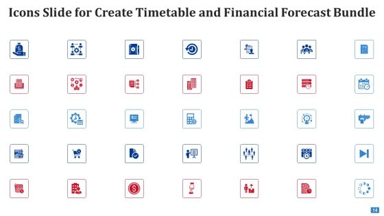 Create Timetable And Financial Forecast Bundle Ppt PowerPoint Presentation Complete Deck With Slides