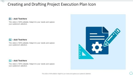 Creating And Drafting Project Execution Plan Icon Elements PDF