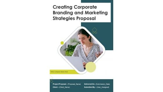 Creating Corporate Branding And Marketing Strategies Proposal Example Document Report Doc Pdf Ppt