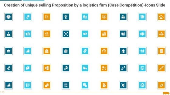 Creation Of Unique Selling Proposition By A Logistics Firm Case Competition Icons Slide Portrait PDF