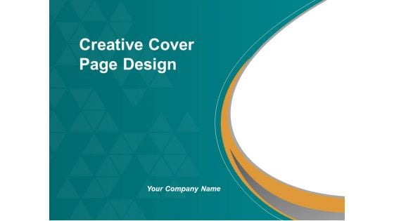 Creative Cover Page Design Ppt Powerpoint Presentation Summary Outline