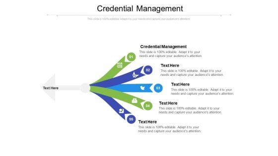 Credential Management Ppt PowerPoint Presentation Pictures Show Cpb Pdf