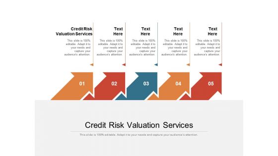 Credit Risk Valuation Services Ppt PowerPoint Presentation Styles Outfit Cpb Pdf