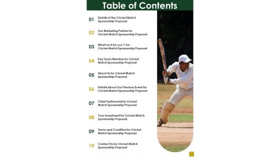 Cricket Match Sponsorship Proposal Table Of Contents One Pager Sample Example Document Cricket Match Sponsorship Proposal Table Of Contents One Pager Sample Example Document