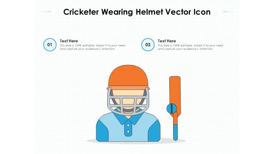 Cricketer Wearing Helmet Vector Icon Ppt PowerPoint Presentation File Background Image PDF