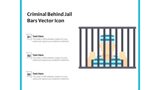 Criminal Behind Jail Bars Vector Icon Ppt PowerPoint Presentation Gallery Design Inspiration PDF