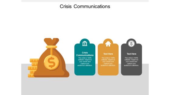 Crisis Communications Ppt PowerPoint Presentation Icon Graphics Template Cpb