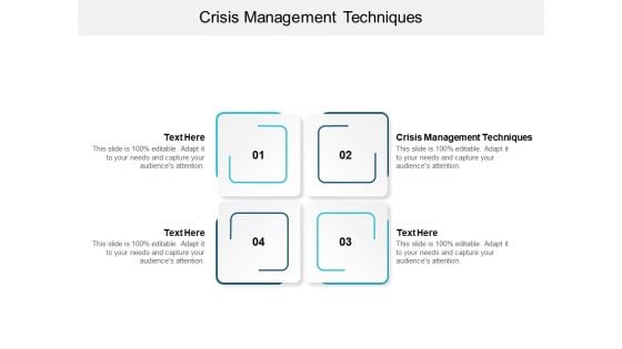 Crisis Management Techniques Ppt PowerPoint Presentation Infographic Template Clipart Images Cpb