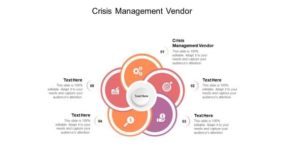 Crisis Management Vendor Ppt PowerPoint Presentation Portfolio Portrait Cpb