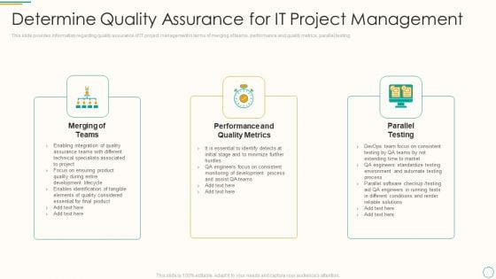 Critical Components Of Project Management IT Determine Quality Assurance For IT Project Management Formats PDF