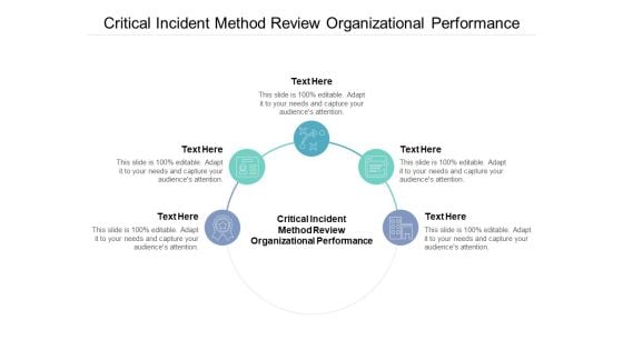 Critical Incident Method Review Organizational Performance Ppt PowerPoint Presentation Slides Smartart Cpb Critical Incident Method Review Organizational Performance Ppt PowerPoint Presentation Slides Smartart Cpb