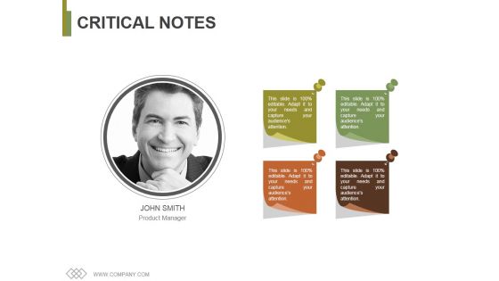 Critical Notes Ppt PowerPoint Presentation Professional Graphics Design