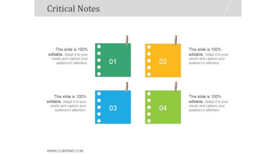 Critical Notes Ppt PowerPoint Presentation Template