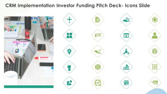 Crm Implementation Investor Funding Pitch Deck Icons Slide Clipart PDF