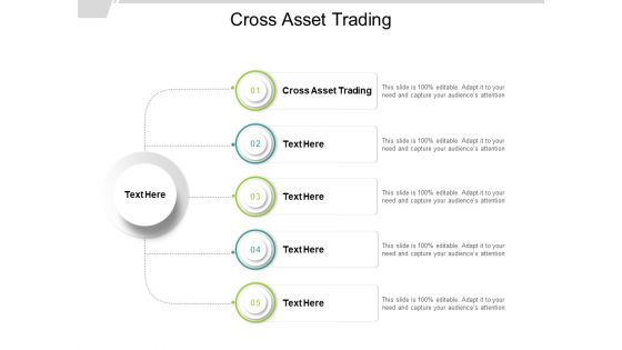 Cross Asset Trading Ppt PowerPoint Presentation Pictures Images Cpb