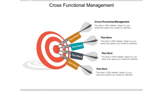 Cross Functional Management Ppt PowerPoint Presentation Slides Template Cpb