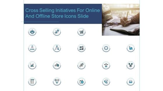 Cross Selling Initiatives For Online And Offline Store Icons Slide Mockup PDF