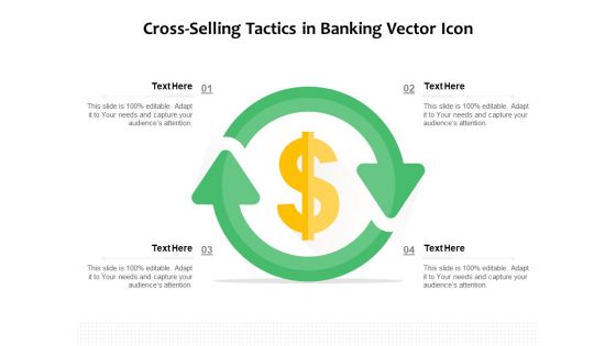 Cross Selling Tactics In Banking Vector Icon Ppt PowerPoint Presentation Icon Inspiration PDF