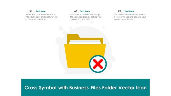 Cross Symbol With Business Files Folder Vector Icon Ppt PowerPoint Presentation Deck PDF